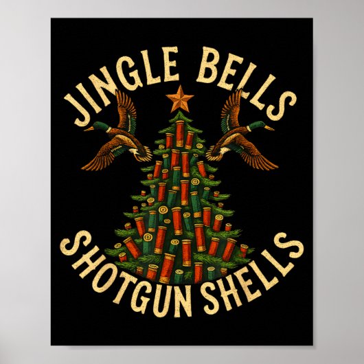 Jingle Bells Shotgun Shells Funny Hunting Christma Poster (Vorne)