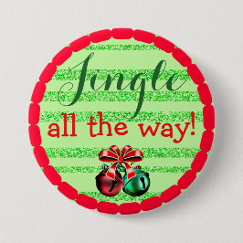 Jingle ganz Way Christmas Button