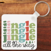 Jingle ganz weg Retro Groovy Weihnachtsfeiertage Schlüsselanhänger (Rückseite)