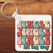 Jingle ganz weg Retro Groovy Weihnachtsfeiertage Schlüsselanhänger (Vorderseite)