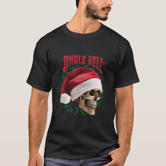 Jingle Hell Anti-Christmas T - Shirt (Vorderseite)