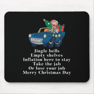 Jingle Joe Biden Funny Santa Trump Ugly Christmas Mousepad