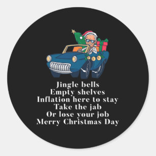 Jingle Joe Biden Funny Santa Trump Ugly Christmas Runder Aufkleber