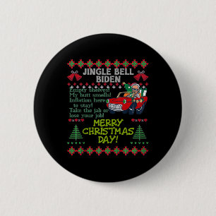 Jingle Joe Biden Xmas Carol Trump Ugly Christmas S Button