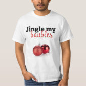Jingle-my-Baubles-T - Shirt (Vorderseite)