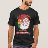 Jingle My Bells Funny Unpassend Christmas Shir T-Shirt (Vorderseite)