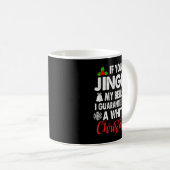 Jingle My Bells Ungeeignete Weihnachtsgeschenke Kaffeetasse (VorderseiteRechts)