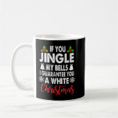 Jingle My Bells Ungeeignete Weihnachtsgeschenke Kaffeetasse (Links)
