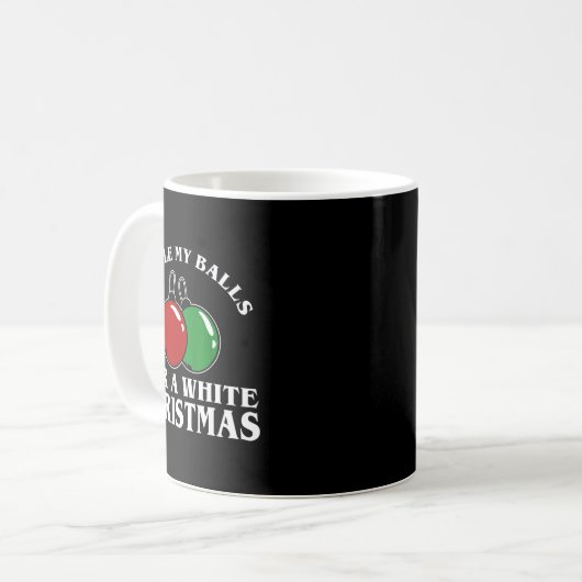Jingle My For A White Christmas Funny Kaffeetasse (Vorderseite Links)