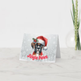 Jingle Paws and Boxer Dog Joy Feiertagskarte