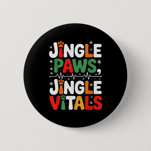 Jingle Paws Jingle Vitals Funny Vet Nurse Xmas  Button (Vorderseite)