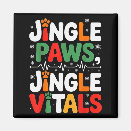 Jingle Paws Jingle Vitals Funny Vet Nurse Xmas Magnet (Vorne)