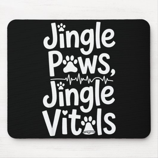 Jingle Paws Jingle Vitals Funny Vet Nurse Xmas Mousepad (Vorne)
