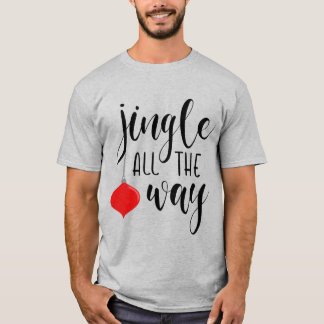 Jingle The Way Christmas Men's Shirt