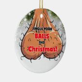 Jingle your Balls Sacks Naughty boyfriend Gips Keramik Ornament (Rechts)