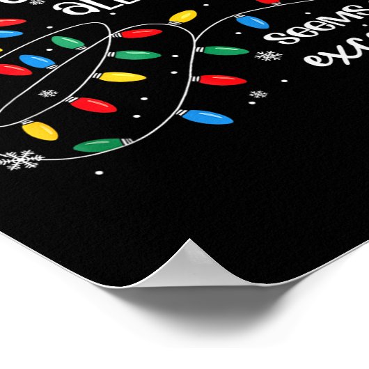 Jingling All The Way Seems A Bit Excessive Funny C Poster (Ecke)