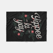 Jippie Ki-jay Lustiges Weihnachten Fleecedecke (Vorderseite (Horizontal))