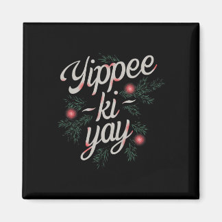 Jippie Ki-jay Lustiges Weihnachten  Magnet