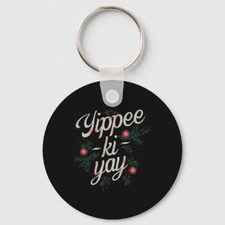 Jippie Ki-jay Lustiges Weihnachten  Schlüsselanhänger