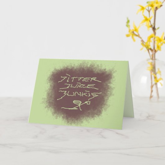 Jitter Juice Junkie - Kaffeekunst auf Grün. Karte (Gelbe Blume)
