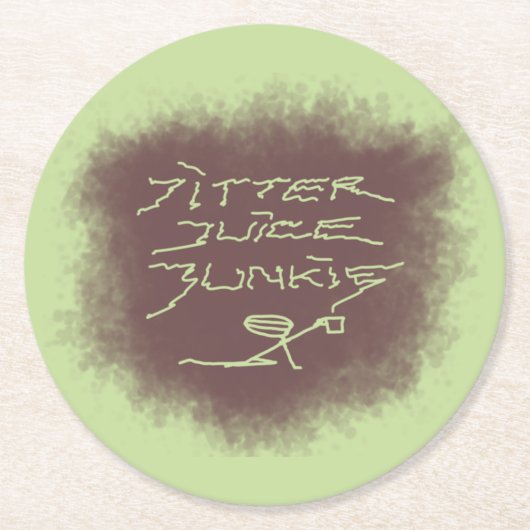 Jitter Juice Junkie - Kaffeekunst auf Grün. Runder Pappuntersetzer (Vorderseite)