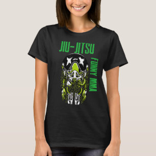 Jiu Jitsu Alien Astronaut Chill Mixed Martial Arts T-Shirt