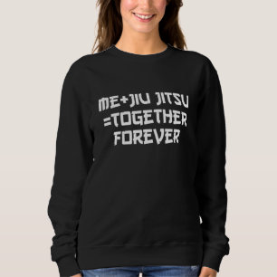 Jiu Jitsu Bjj Martial Arts Practitioner 8 Sweatshirt