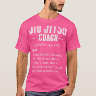 Jiu Jitsu Coach Definition Shirt Coach Bewertung