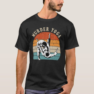 Jiu Jitsu Geschenk Mord Yoga Vintage Retro BJJ Mar T-Shirt