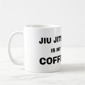 Jiu Jitsu ist meine Kaffee-Tasse Kaffeetasse (Links)