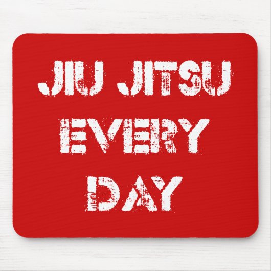 Jiu Jitsu jeden Tag Mousepad (Vorne)