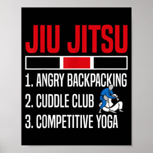 Jiu Jitsu Jiu Jitsu 1 Ärgerliches Backpacking 2 Ku Poster