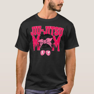 Jiu Jitsu Mama Messy Bun Mama Present Brasilian Bj T-Shirt