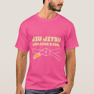 Jiu Jitsu Roll like a Girl Funny brasilianischen G T-Shirt