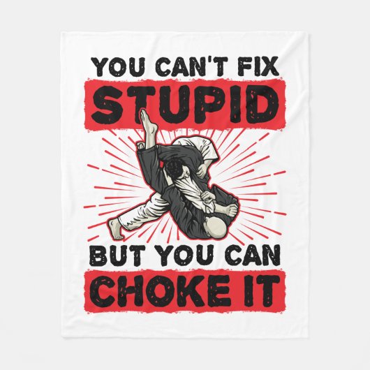 Jiu Jitsu Sie können nicht reparieren Stupid, sond Fleecedecke (Vorderseite)