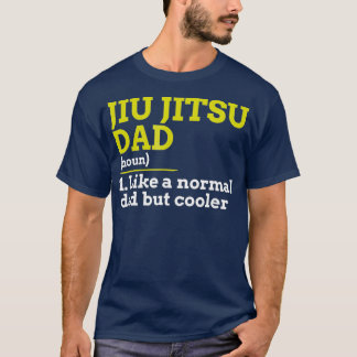 Jiu Jitsu Vater wie ein normaler Vater, aber Coole T-Shirt