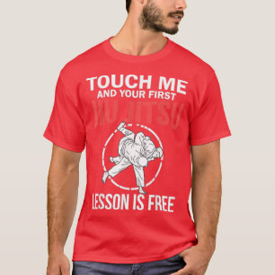 Jiu Jitsu's Funny Touch Me Mens Brazilian Jujitsu T-Shirt