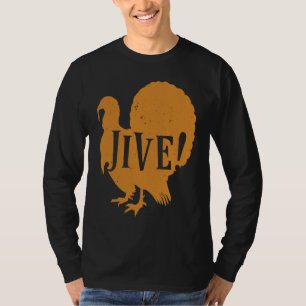 Jive Thanksgiving Truthahn Tag Familie 70er T-Shirt
