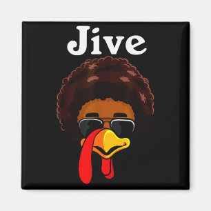 Jive Thanksgiving Truthahn Tag Lustiges Familienko Magnet