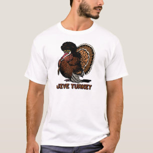 Jive-Türkei-Shirt T-Shirt