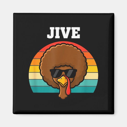 Jive Turkey Afro Retro 70s Thanksgiving Turkey Day Magnet (Vorne)