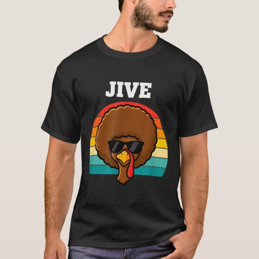 Jive Turkey Afro Retro 70s Thanksgiving Turkey Day T-Shirt (Vorderseite)