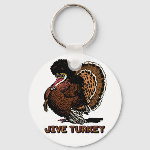 Jive Turkey Schlüsselanhänger