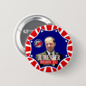 JL Mealer für Präsidenten 2012 Button (Vorne & Hinten)