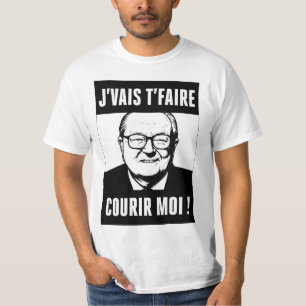 JMLP - Jean Marie Le Pen - "Ich lasse dich laufen T-Shirt