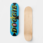 JMT BAHAMAS DOGGIE 7 3/4" Skateboarddecke Skateboard (Vorderseite)