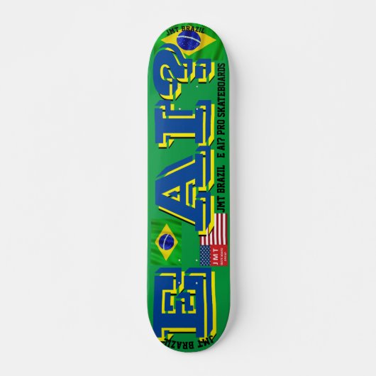 JMT BRAZIL E AI? JMT 7 3/4" Skateboarddecke Skateboard (Vorne)