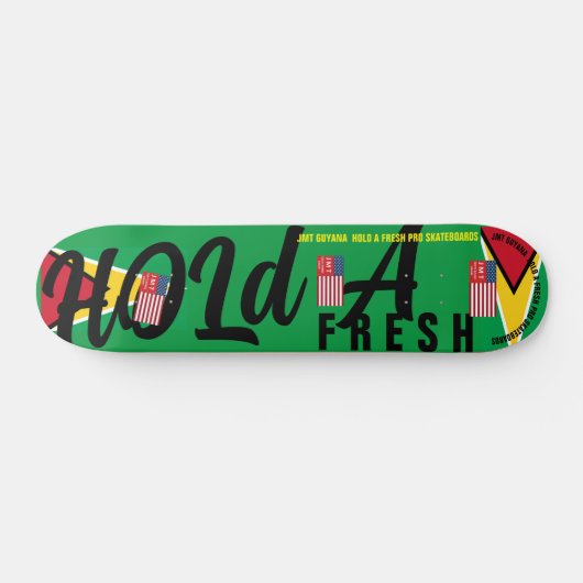 JMT GUYANA HAT EIN FRISCHES 7 3/4" Skateboard Deck (Horizontal)