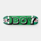 JMT NIGERIA O BOY 7 3/4" Skateboarddecke Skateboard (Horizontal)