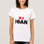 Joan DJ T-Shirt (Vorderseite)